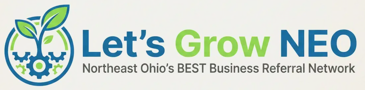 Let's Grow NEO - Northeast Ohio's BEST Business Referral Network